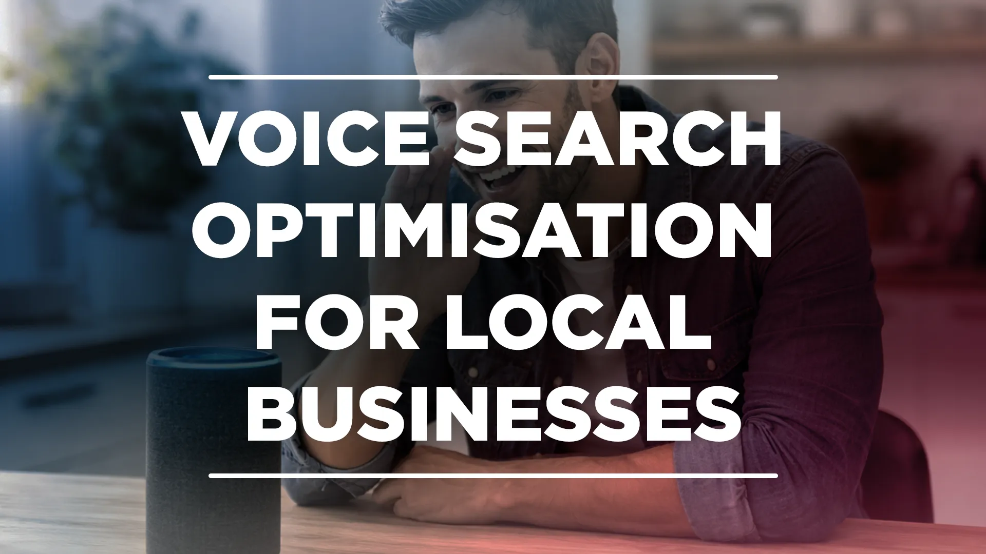 featured image for an article on voice search optimisation for local businesses.