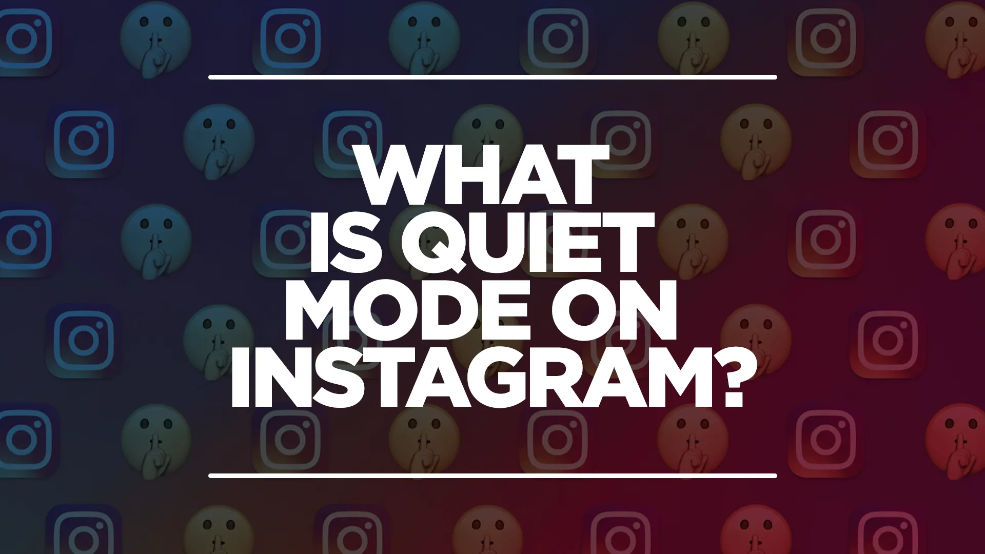 an image showing'what is quiet mode on instagram', with the instagram logo in the background.